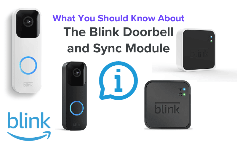 What you should know about Blink Doorbell and Sync Module