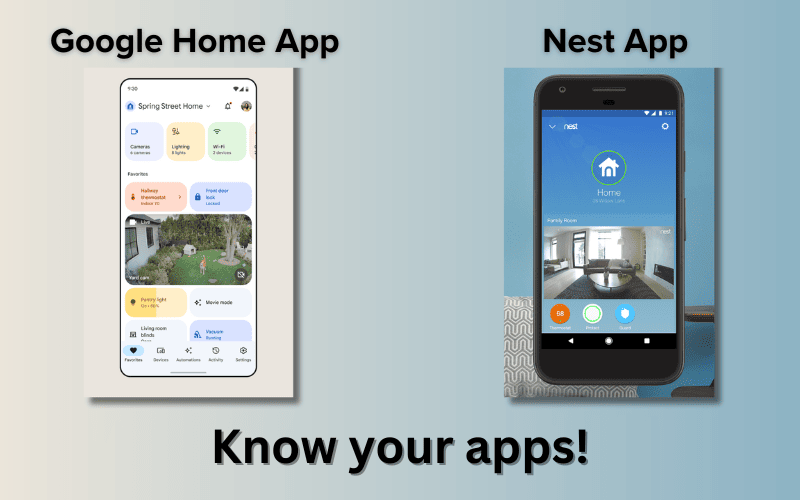 Google Home App and Nest App
