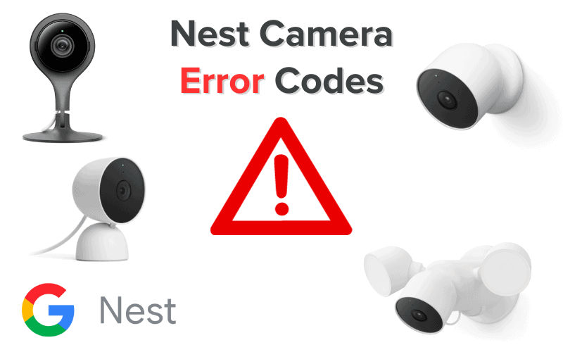 Nest Camera Error Codes