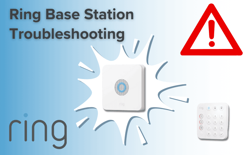 Ring Base Station Troubleshooting