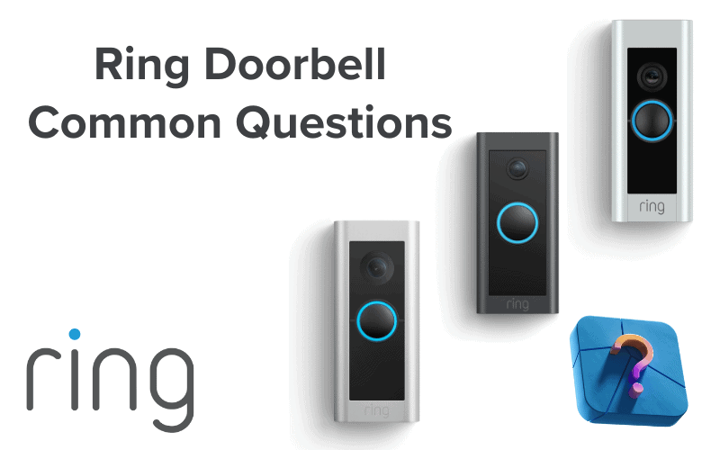 Ring Doorbell Questions