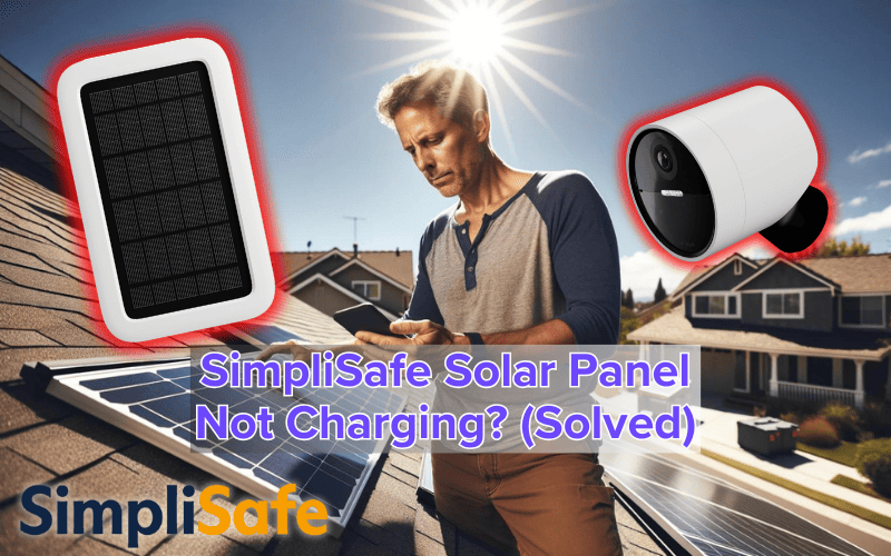 simplisafe solar panel not charging